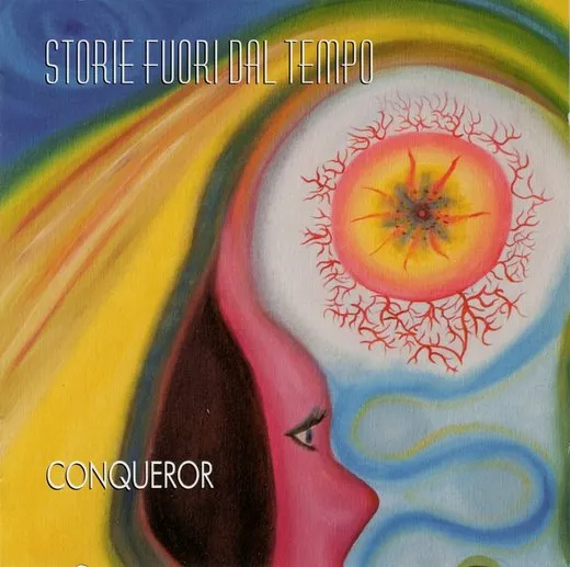 Storie fuori dal tempo von Conqueror – Album Cover