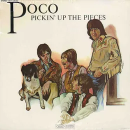 Pickin’ Up the Pieces von Poco – Album Cover