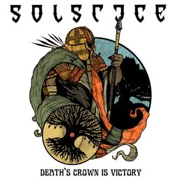 Death's Crown Is Victory von Solstice – Album Cover