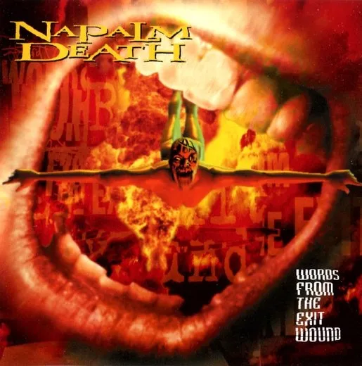 Words From the Exit Wound von Napalm Death – Album Cover