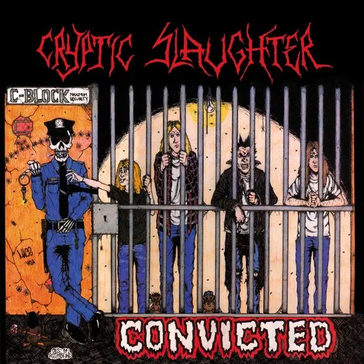 Convicted von Cryptic Slaughter – Album Cover