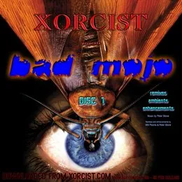 Bad Mojo von Xorcist – Cover
