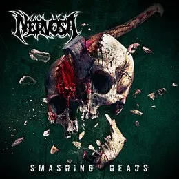 Smashing Heads von Nervosa – Cover