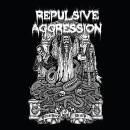 Preachers of Death von Repulsive Aggression – Album Cover