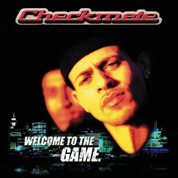 Welcome to the Game von Checkmate – Album Cover
