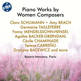 Piano Works by Women Composers von Clara Schumann – Album Cover