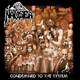 Condemned to the System von Nausea – Album Cover