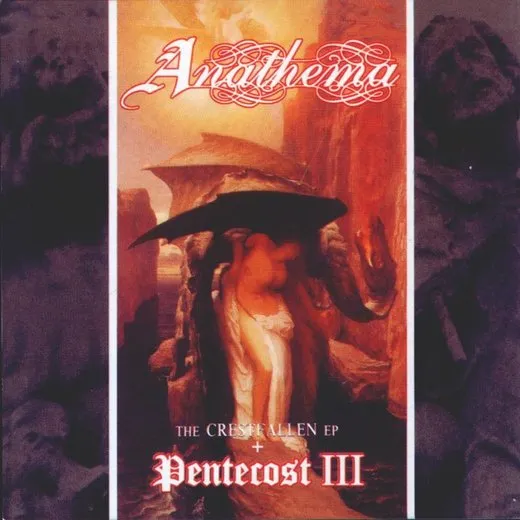 The Crestfallen EP / Pentecost III von Anathema – Cover