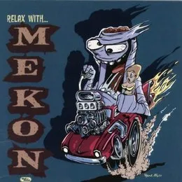 Relax With Mekon von Mekon – Album Cover