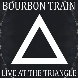 Live at The Triangle von Bourbon Train – Cover