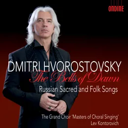 The Bells of Dawn: Russian Sacred and Folk Songs von Дмитрий Хворостовский – Album Cover