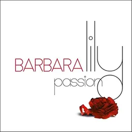 Lily Passion von Barbara – Album Cover