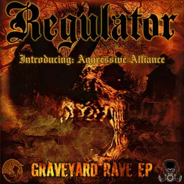 Graveyard Rave EP von Regulator – Cover
