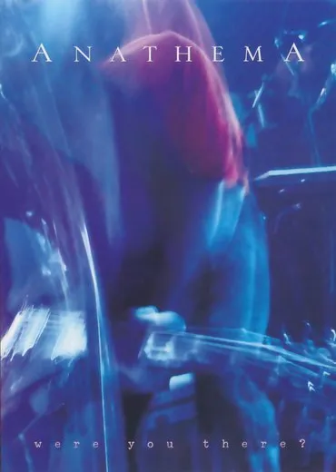 Were You There? von Anathema – Cover