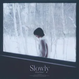 Slowly von I.M – Cover
