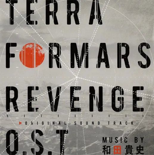 TERRAFORMARS REVENGE O.S.T