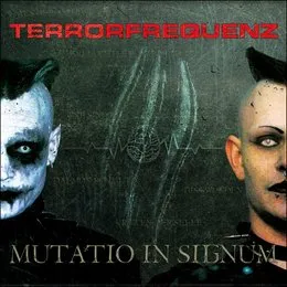 Mutatio in Signum von Terrorfrequenz – Album Cover
