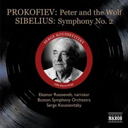 Prokofiev: Peter and the Wolf / Sibelius: Symphony no. 2 von Сергей Кусевицкий – Album Cover