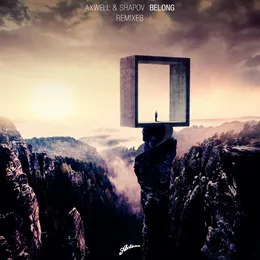 Belong (Remixes) von Axwell – Album Cover