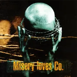 Misery Loves Co. von Misery Loves Co. – Album Cover
