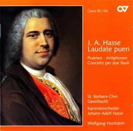 Laudate pueri - Psalmen, Antiphonen, Concerto per due flauti von Johann Adolf Hasse – Album Cover