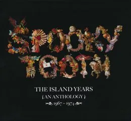 The Island Years (An Anthology) 1967–1974 von Spooky Tooth – Cover