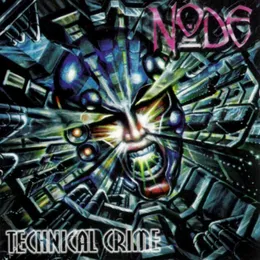 Technical Crime von Node – Album Cover