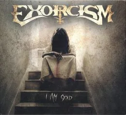 I Am God von Exorcism – Album Cover