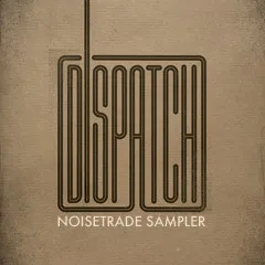 Noisetrade Sampler von Dispatch – Cover