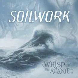 A Whisp of the Atlantic von Soilwork – Album Cover