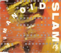 Slam von Humanoid – Album Cover