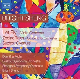 Let Fly / Zodiac Tales / Suzhou Overture von 苏州交响乐团 – Album Cover