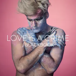 Love Is a Crime von BLACKBOOK – Cover