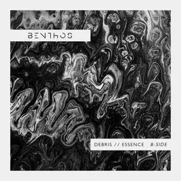 Debris // Essence (B-Side) von Benthos – Cover