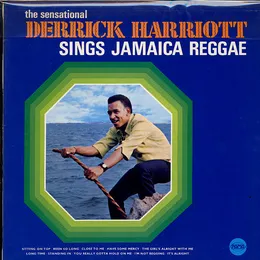 The Sensational Derrick Harriott Sings Jamaica Reggae von Derrick Harriott – Album Cover