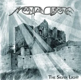 The Silver Light von Mountain Throne – Album Cover