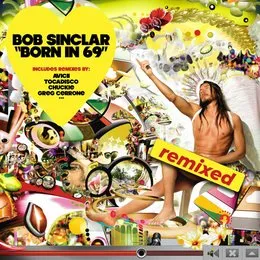 Born in 69 (remixed) von Bob Sinclar – Cover