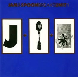 Breaks Unit 1 von Jam & Spoon – Cover