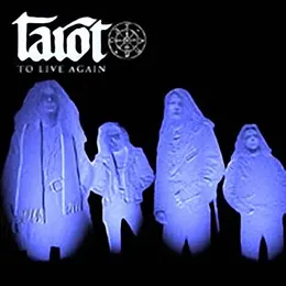 To Live Again von Tarot – Cover