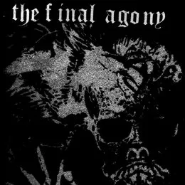 The Final Agony von The Final Agony – Cover
