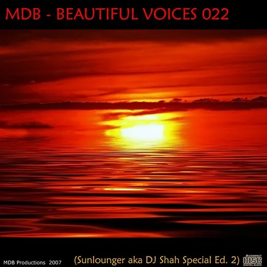Beautiful Voices 022 (Sunlounger a.k.a. DJ Shah Special Edition)