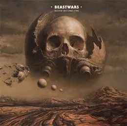 Blood Becomes Fire von Beastwars – Album Cover