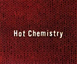Hot Chemistry von CHEMISTRY – Album Cover