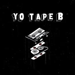 YO TAPE B von Tape B – Cover