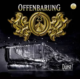 Offenbarung 23 15: Durst! von Offenbarung 23 – Cover