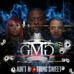 Ain’t Nothing Sweet von Uncle Murda – Album Cover