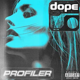 Dope von Profiler – Cover