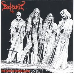 The Oath of Black Blood von Beherit – Cover