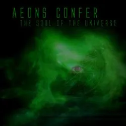 The Soul of the Universe von Aeons Confer – Cover