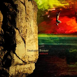 Outburst von Instant Boner – Cover